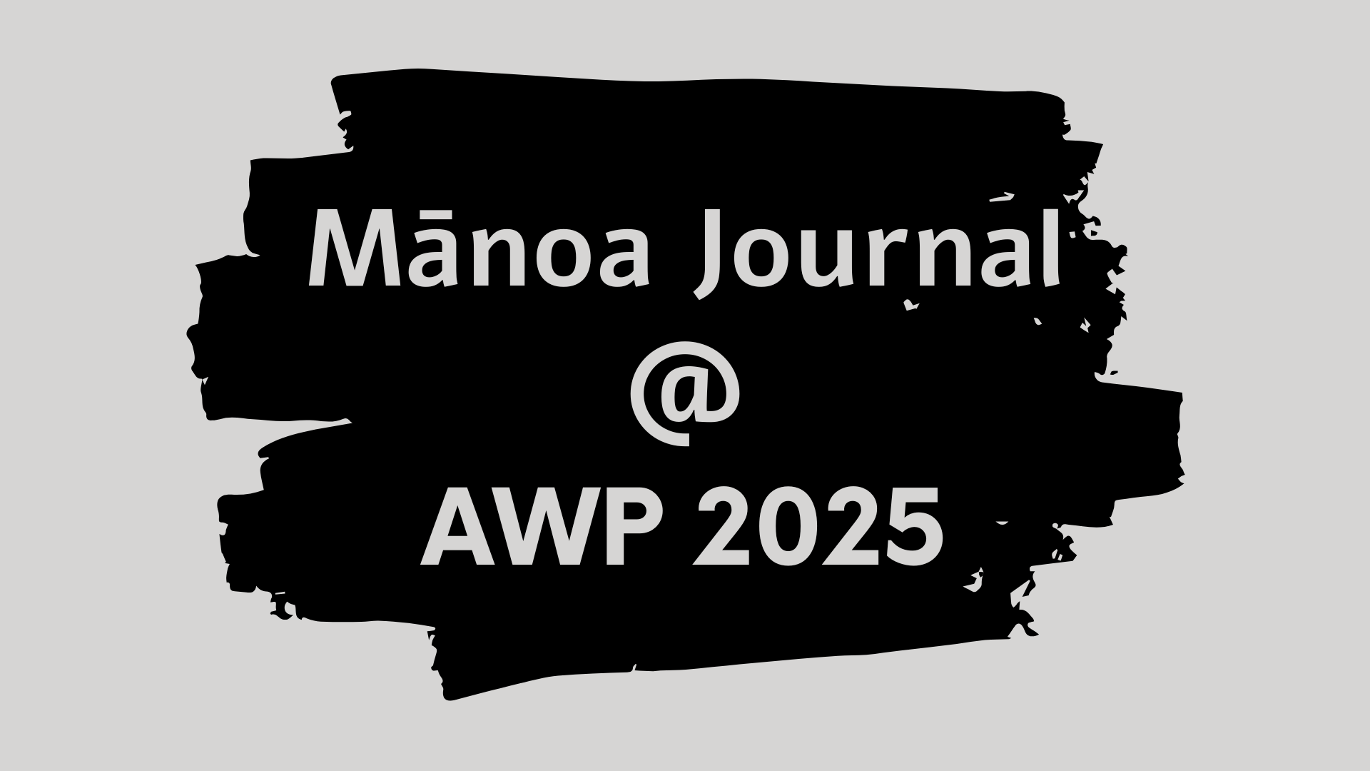 Mānoa Journal @ AWP 2025